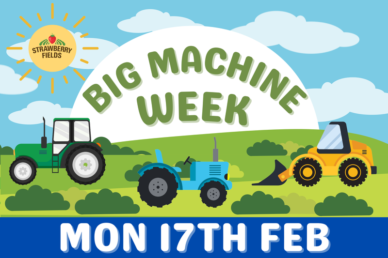 Big Machine Week - Mon 17th Feb