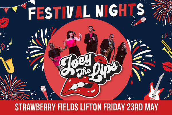 Joey The Lips - Fri 23rd May 2025